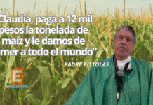 La voz del campo desde el púlpito; Padre Pistolas pide precio justo para el maíz