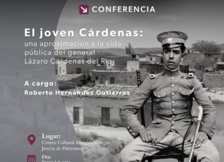 Pátzcuaro abre espacio para reflexionar sobre los años formativos de Lázaro Cárdenas