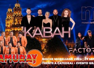Gobierno de Morelia invita a disfrutar la Noche Moreliana con Kabah, La Factoría y Grupo Samuray